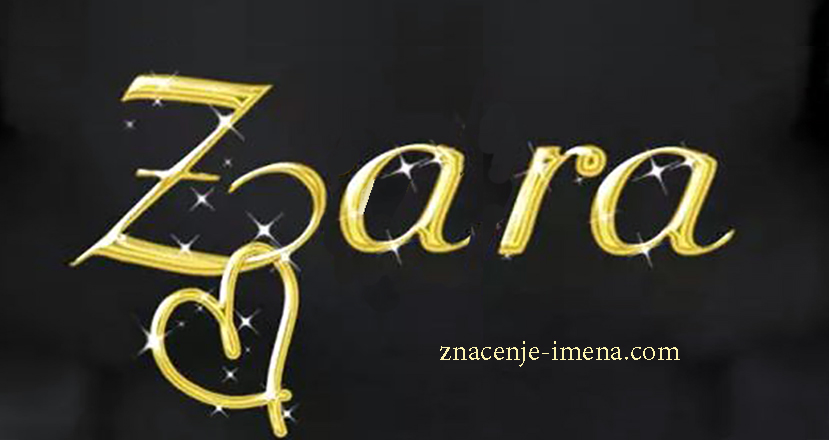 znacenje i poreklo imena Zara