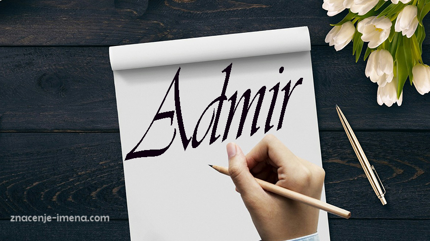 Značenje imena Admir