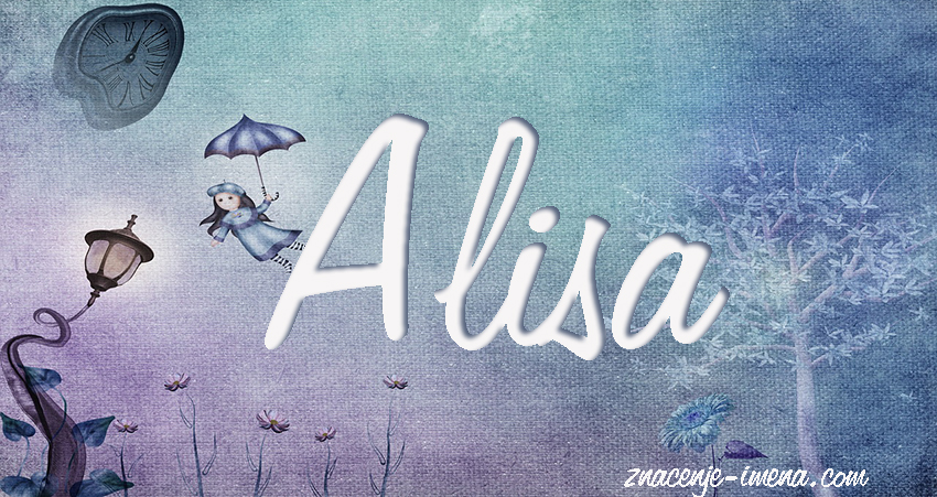 Značenje imena Alisa