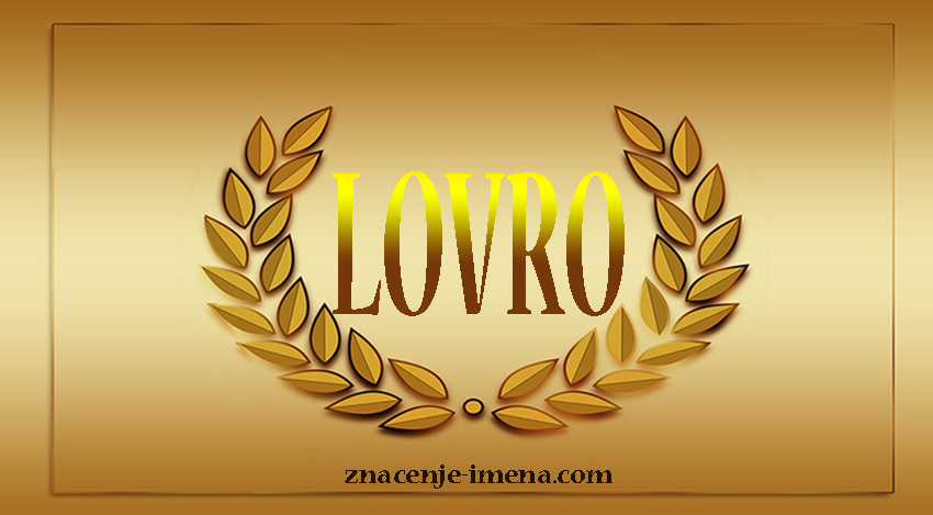 Značenje imena Lovro