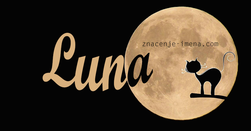 Značenje imena Luna