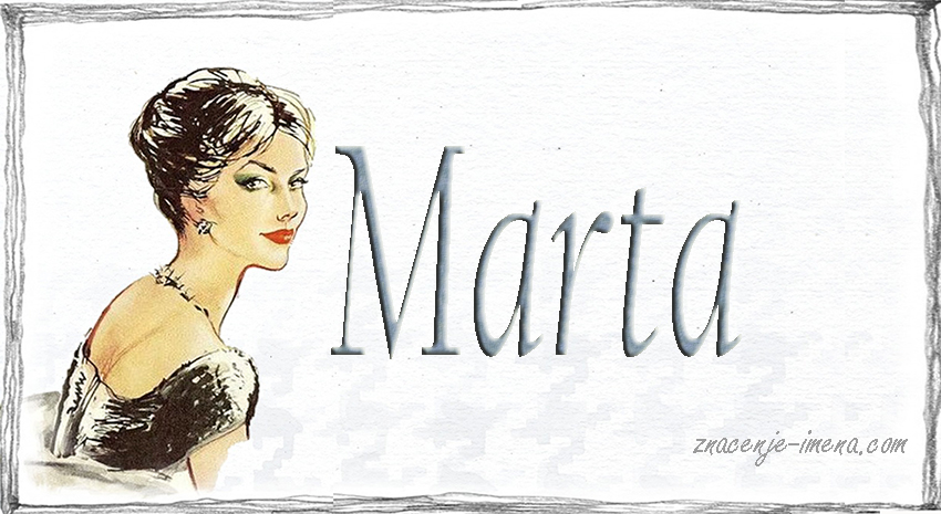 znacenje i porijeklo imena Marta