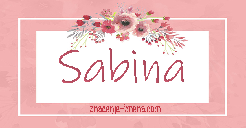 Značenje imena Sabina
